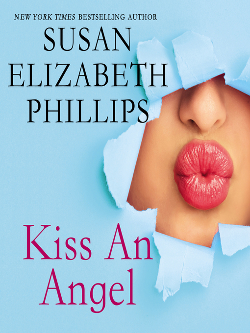 Title details for Kiss an Angel by Susan Elizabeth Phillips - Wait list